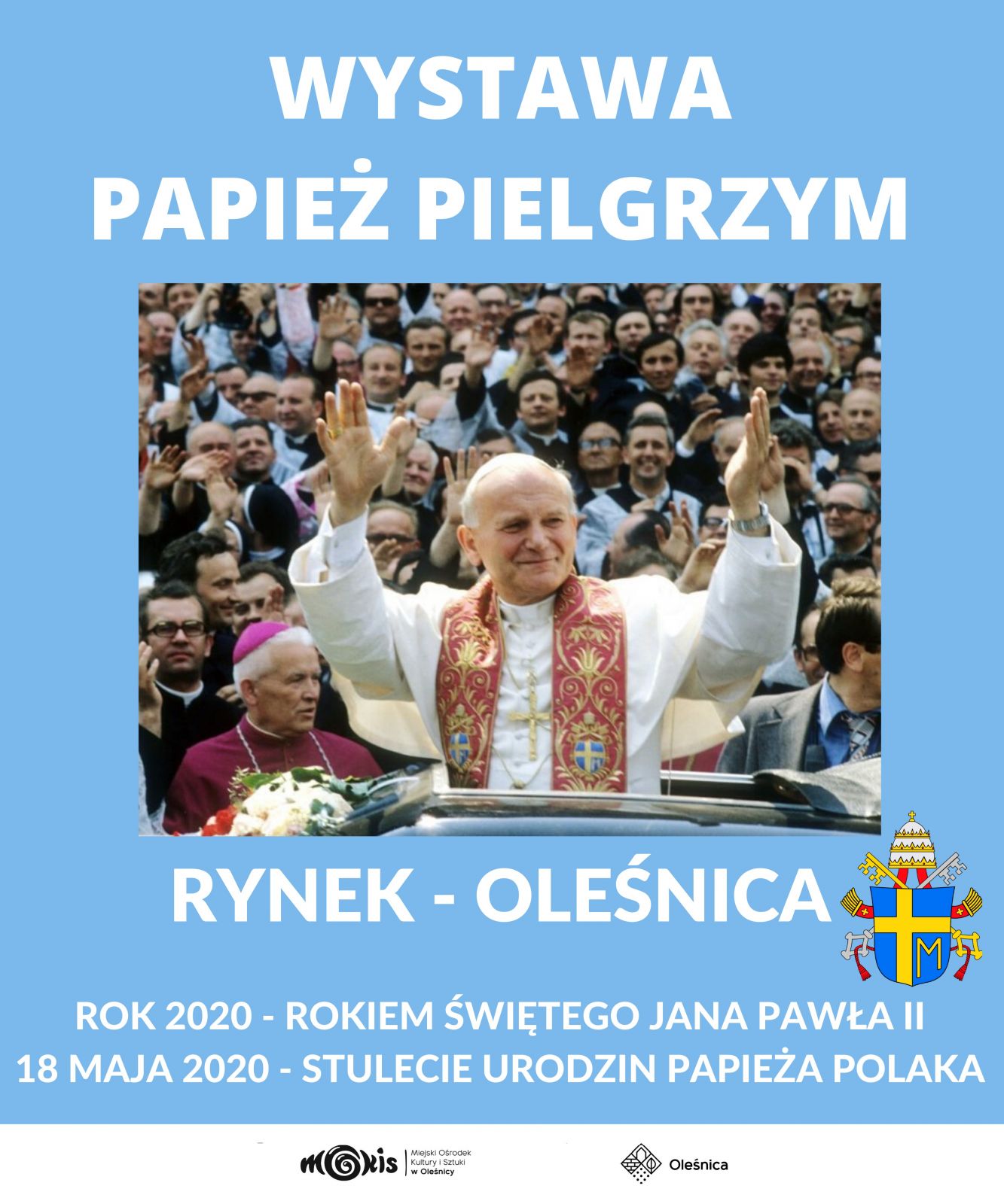 plakat wystawy Papież Pielgrzym