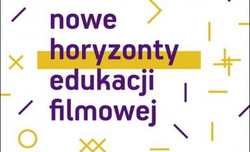 Nowe Horyzonty Edukacji Filmowej - edukacja filmowa dla szkół w Kinie MOKiS