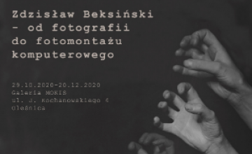 Wystawa "Zdzisław Beksiński - od fotografii do fotomontażu komputerowego"