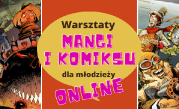 Bezpłatne warsztaty komiksu i mangi dla młodzieży - warsztaty online!