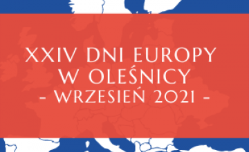 XXIV DNI EUROPY w Oleśnicy - program wydarzeń