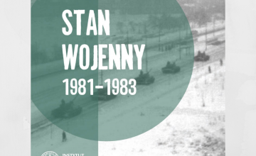 Wystawa „Stan wojenny 1981-1983”