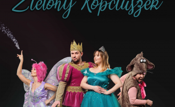Spektakl muzyczny dla dzieci "Zielony Kopciuszek"