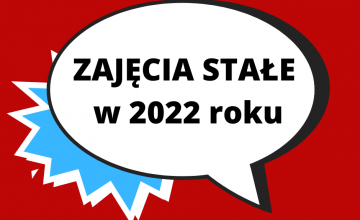 Zajęcia stałe MOKIS - informacje organizacyjne w roku 2022 
