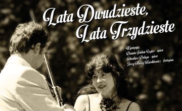Koncert "Lata dwudzieste, lata trzydzieste" 