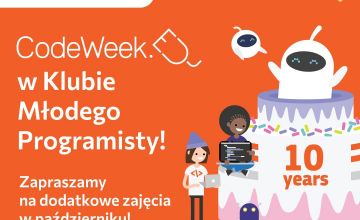 Klub Młodego Programisty - rekrutacja na dodatkowe zajęcia w ramach CodeWeek
