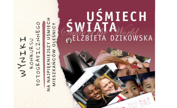 Wyniki konkursu fotograficznego "NA NAJPIĘKNIEJSZY UŚMIECH MIESZKAŃCÓW OLEŚNICY"
