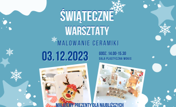 Świąteczne warsztaty - malowanie ceramiki