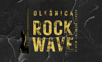 OLEŚNICA ROCK WAVE – odkryj brzmienia miasta