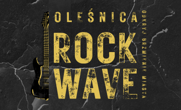 OLEŚNICA ROCK WAVE – odkryj brzmienia miasta