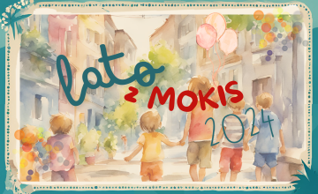  Lato z MOKiS - program wydarzeń w lipcu