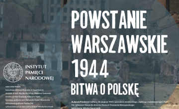 Wystawa „Powstanie Warszawskie 1944. Bitwa o Polskę”
