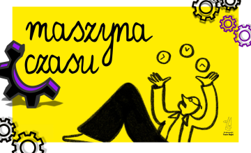 Teatrzyk dla dzieci ,,Maszyna czasu"