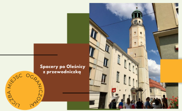 Spacery po Oleśnicy z przewodniczką - wrzesień