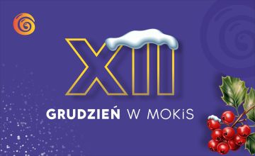 Grudzień w MOKiS