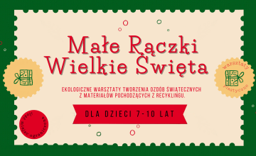Drugi termin warsztatów "Małe Rączki Wielkie Święta" - plastyczne warsztaty dla dzieci