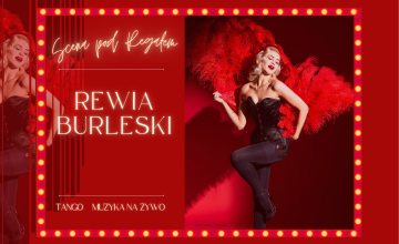 Rewia Burleski w wykonaniu artystów Sceny pod Regałem