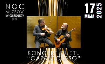  Koncert Duetu “Capriccioso” Piotr Oleniecki / Thomas Jacob Schneider - Noc Muzeów 2025