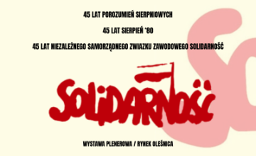 Wystawa plenerowa  "45 lat Porozumień Sierpniowych"