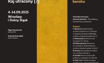 60. Międzynarodowy Festiwal Wratislavia Cantans im. Andrzeja Markowskiego - koncert ,,Ohimè – uczucia w muzyce baroku" w wykonaniu Il Giardino Armonico
