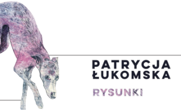 Wernisaż wystawy ,,Rysunki" autorstwa Patrycji Łukomskiej