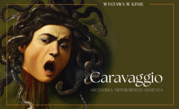 Projekcja filmu &bdquo;Caravaggio. Arcydzieła niepokornego geniusza&rdquo;