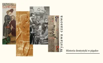 Wernisaż wystawy &bdquo;Historia Dentystyki w pigułce&rdquo;. 
