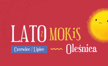  Lato z MOKiS - program wydarzeń w lipcu