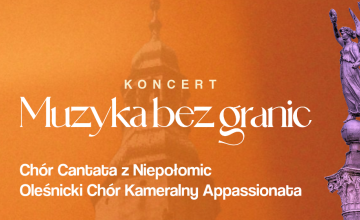 Koncert &bdquo;Muzyka bez granic&rdquo;